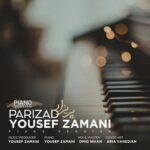 دانلود آهنگ یوسف زمانی به نام پریزاد ورژن پیانو
